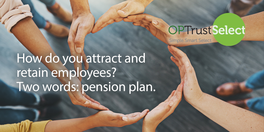 how-do-you-attract-and-retain-employees-two-words-pension-plan