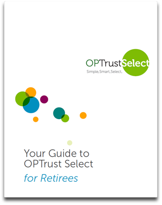 Your Guide to OPTrust Select for Retirees cover